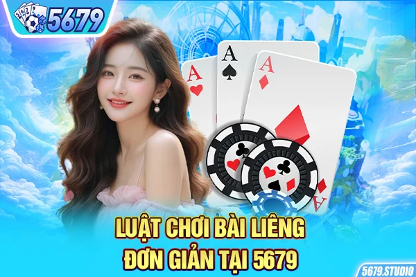 Luật chơi bài liêng đơn giản tại 5679